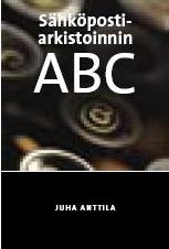 Sähköpostiarkistoinnin ABC